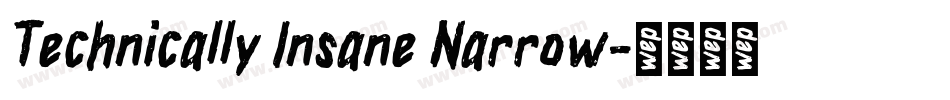 Technically Insane Narrow字体转换